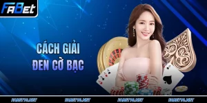 Cách giải đen cờ bạc