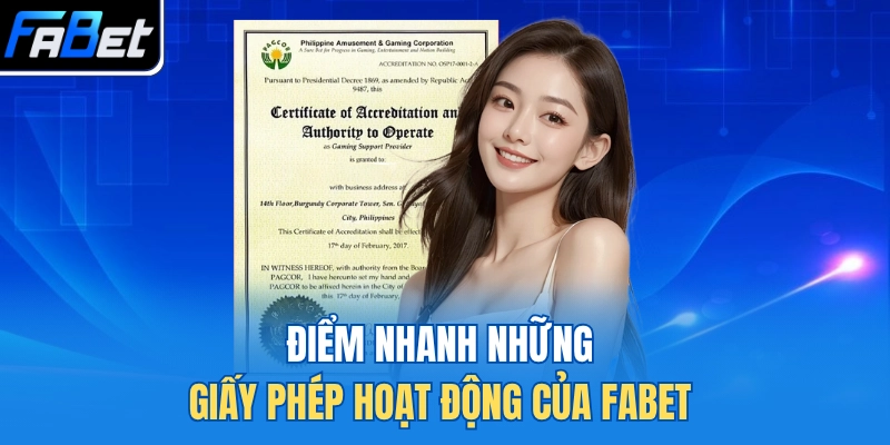 Điểm nhanh những giấy phép hoạt động của FABET
